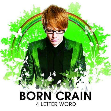 CD BORN CRAIN 4 Letter Word AVCD23582 Avex Trax 2008 Japan ObiPop Used
CD BORN CRAIN 4 Letter Word AVCD23582 Avex Trax 2008 Japan ObiPop Used