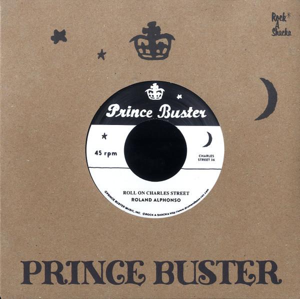 7inch Record ROLAND ALPHONSO / RAYMOND HARPER - Roll On Charles Street / Raining Ou RSPB7010 Prince Buster 2020 Japan Reggae, Ska & Dub Used
7inch Record ROLAND ALPHONSO / RAYMOND HARPER - Roll On Charles Street / Raining Ou RSPB7010 Prince Buster 2020 Japan Reggae, Ska & Dub Used