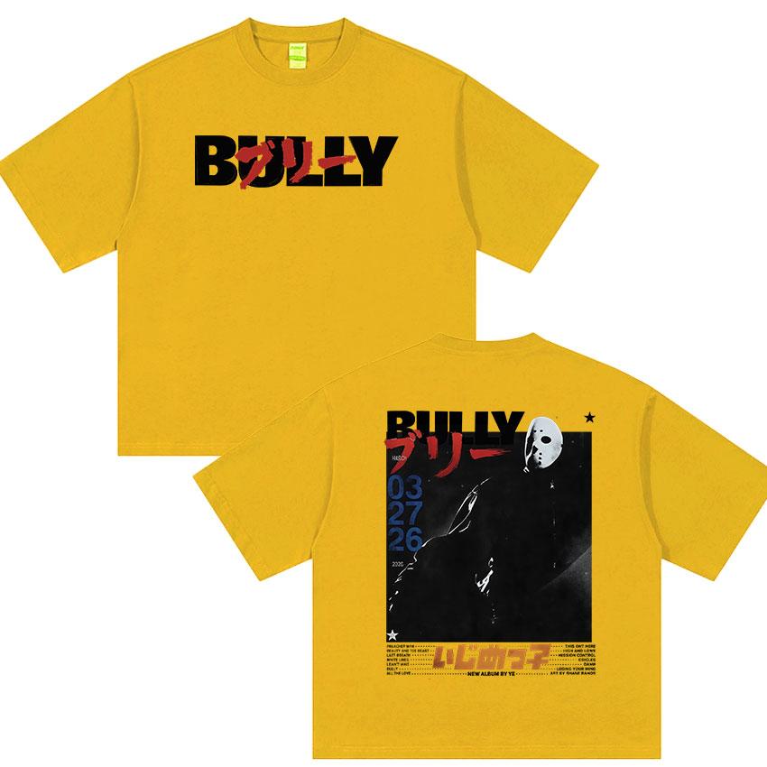 Rapper Kanye West Bully Album 2026 Graphic TShirt UNISEXs Hip Hop Loose Clothing Oversized Y2K Top Retro High Quality Cotton Tees S
Rapper Kanye West Bully Album 2026 Graphic TShirt UNISEXs Hip Hop Loose Clothing Oversized Y2K Top Retro High Quality Cotton Tees S