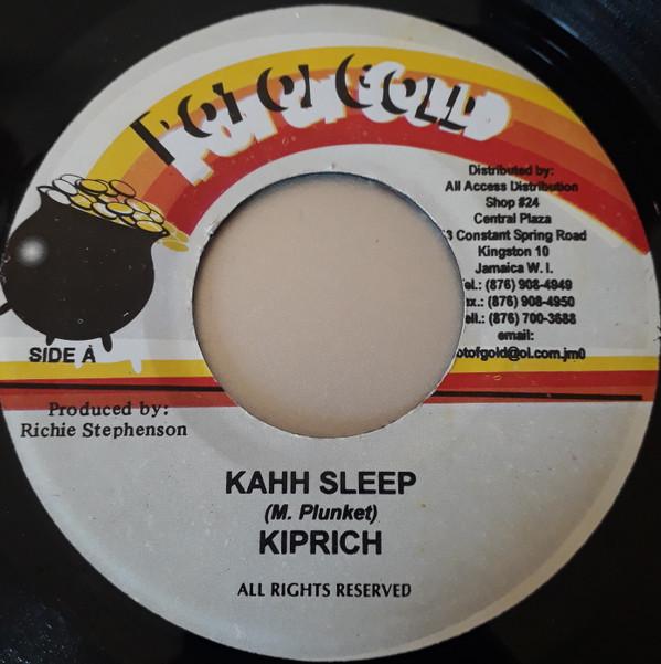 7inch Record KIPRICH / SQUEECHY JOE - Kahh Sleep NONE Pot Of Gold Jamaica Reggae, Ska & Dub Used
7inch Record KIPRICH / SQUEECHY JOE - Kahh Sleep NONE Pot Of Gold Jamaica Reggae, Ska & Dub Used