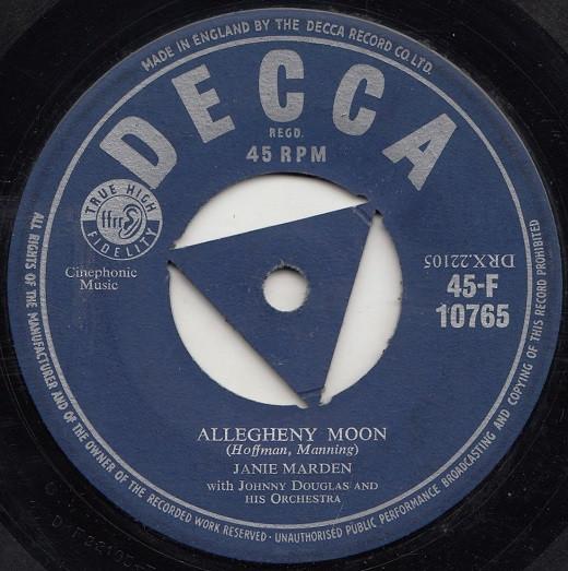 7inch Record JANIE MARDEN, JOHNNY DOUGLAS & HIS - Allegheny Moon 45F10765 Decca 1956 UK Jazz Used
7inch Record JANIE MARDEN, JOHNNY DOUGLAS & HIS - Allegheny Moon 45F10765 Decca 1956 UK Jazz Used