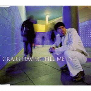 CD CRAIG DAVID Fill Me In VICP35050 Telstar 2000 Japan Dance Electronica Used
CD CRAIG DAVID Fill Me In VICP35050 Telstar 2000 Japan Dance Electronica Used