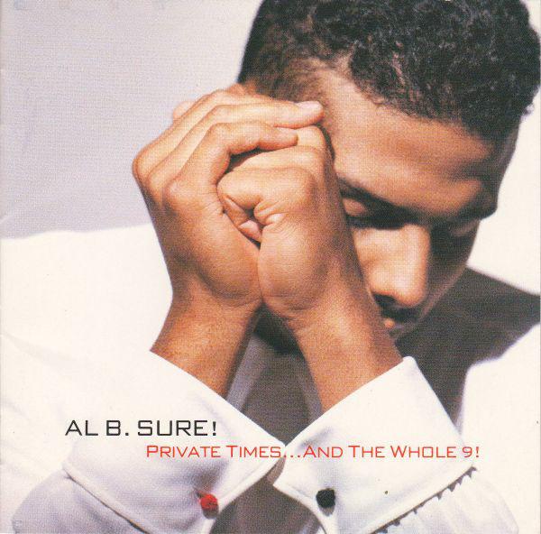 CD AL B SURE - Private Times...And The Whole 9! WPCP3999 Warner Bros. Re 1990 Japan Rap & Hip-Hop/R&B Used
CD AL B SURE - Private Times...And The Whole 9! WPCP3999 Warner Bros. Re 1990 Japan Rap & Hip-Hop/R&B Used