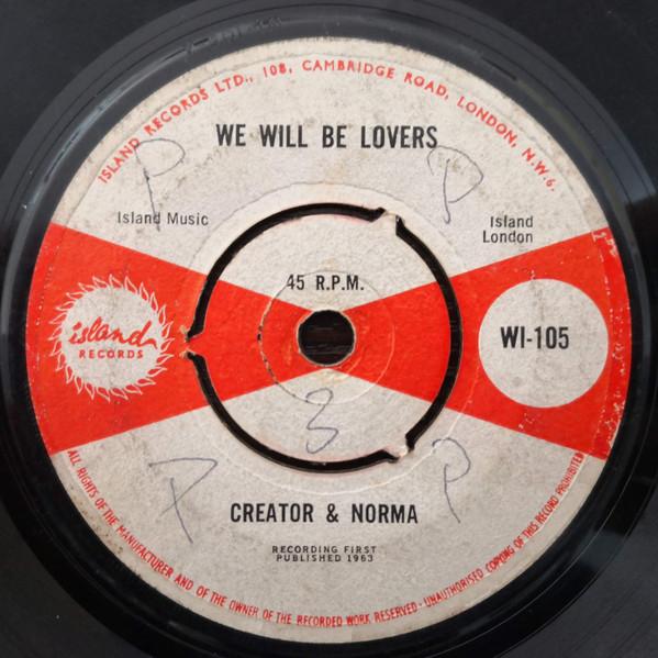 7inch Record LORD CREATOR NORMA FRASER We Will Be Lovers WI105 Island Records 1963 UK Reggae Ska Dub Used
7inch Record LORD CREATOR NORMA FRASER We Will Be Lovers WI105 Island Records 1963 UK Reggae Ska Dub Used