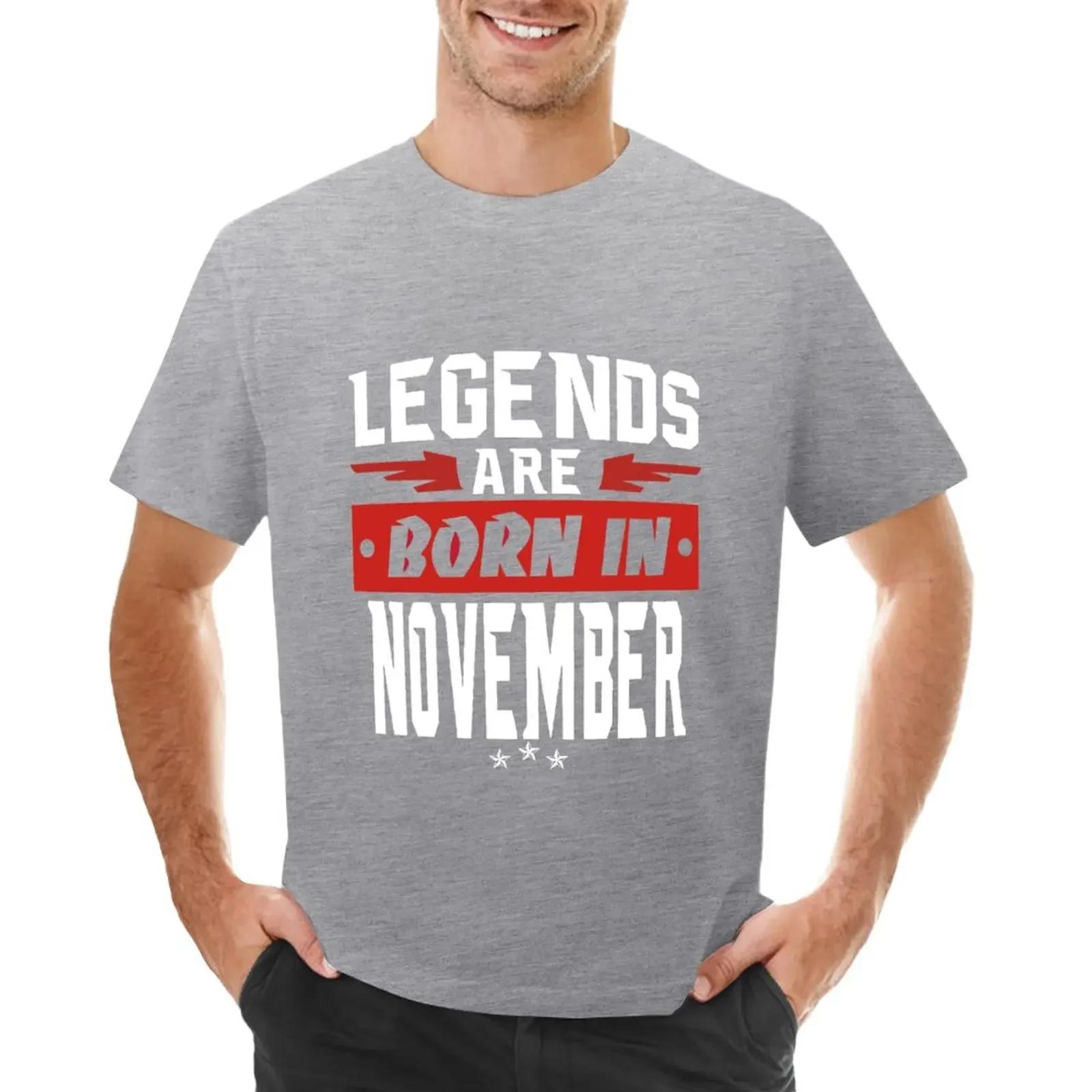 LEGENDS ARE BORN IN NOVEMBER TShirt korean fashion shirts graphic tees boys whites plain white t shirts men S
LEGENDS ARE BORN IN NOVEMBER TShirt korean fashion shirts graphic tees boys whites plain white t shirts men S