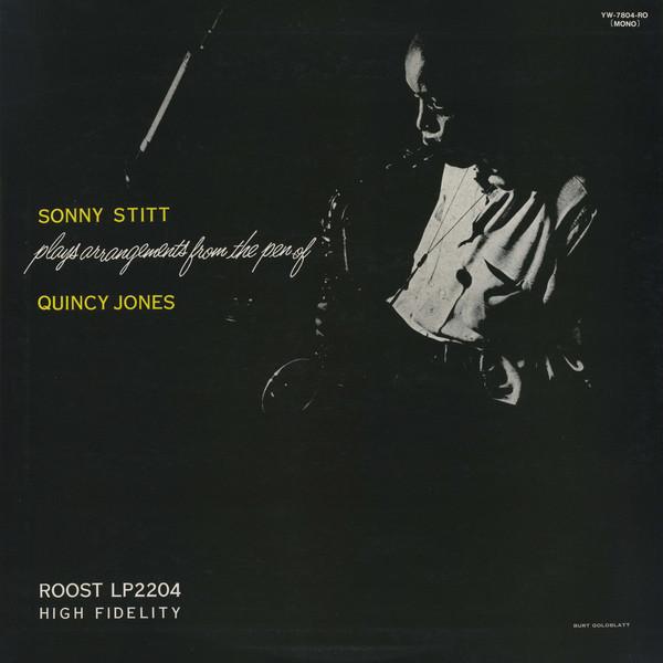 LP Record SONNY STITT From The Pen Of Quincy Jones YW7804RO ROYAL ROOST 1978 Japan Jazz Used
LP Record SONNY STITT From The Pen Of Quincy Jones YW7804RO ROYAL ROOST 1978 Japan Jazz Used