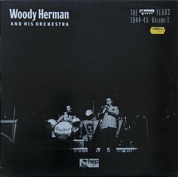 LP Record WOODY HERMAN - V Disc Years 1944-45 Volume 1. HEP34 HEP 1986 UK Jazz Used
LP Record WOODY HERMAN - V Disc Years 1944-45 Volume 1. HEP34 HEP 1986 UK Jazz Used