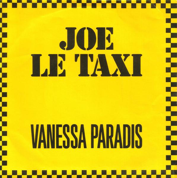 7inch Record VANESSA PARADIS - Joe Le Taxi POSP902 Polydor 1988 UK Dance & Electronica Used
7inch Record VANESSA PARADIS - Joe Le Taxi POSP902 Polydor 1988 UK Dance & Electronica Used