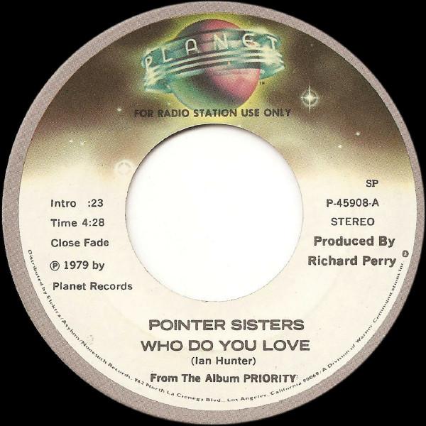 7inch Record POINTER SISTERS Who Do You Love P45908PROMO Planet 1979 Canada Rock Used
7inch Record POINTER SISTERS Who Do You Love P45908PROMO Planet 1979 Canada Rock Used