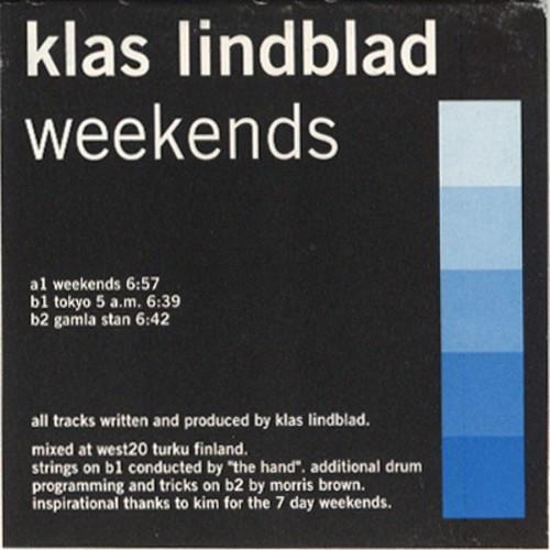 12inch Record KLAS LINDBLAD Weekends NEUM001 NEUTONMUSIC 1998 Germany Dance Electronica Used
12inch Record KLAS LINDBLAD Weekends NEUM001 NEUTONMUSIC 1998 Germany Dance Electronica Used