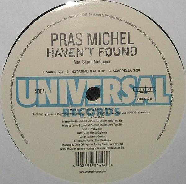 12inch Record PRAS MICHEL - Haven t Found B000456511 Universal Recor 2005 US Rap & Hip-Hop/R&B Used
12inch Record PRAS MICHEL - Haven t Found B000456511 Universal Recor 2005 US Rap & Hip-Hop/R&B Used