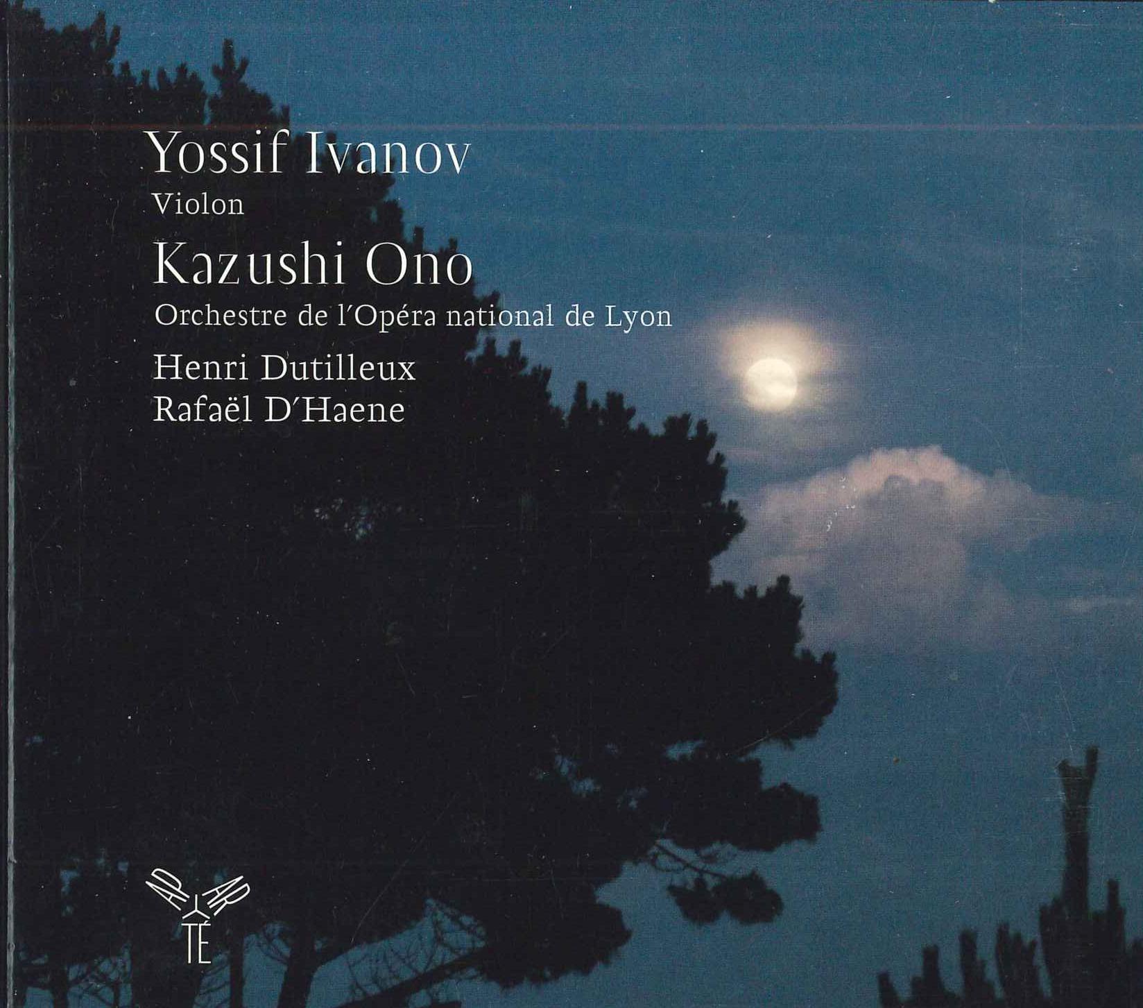 CD YOSSIF LVANOV KAZUSHI ONO Concertos Et Nocturne Pour Violon E AP007 APARTE 2010 Japan Classical Used
CD YOSSIF LVANOV KAZUSHI ONO Concertos Et Nocturne Pour Violon E AP007 APARTE 2010 Japan Classical Used