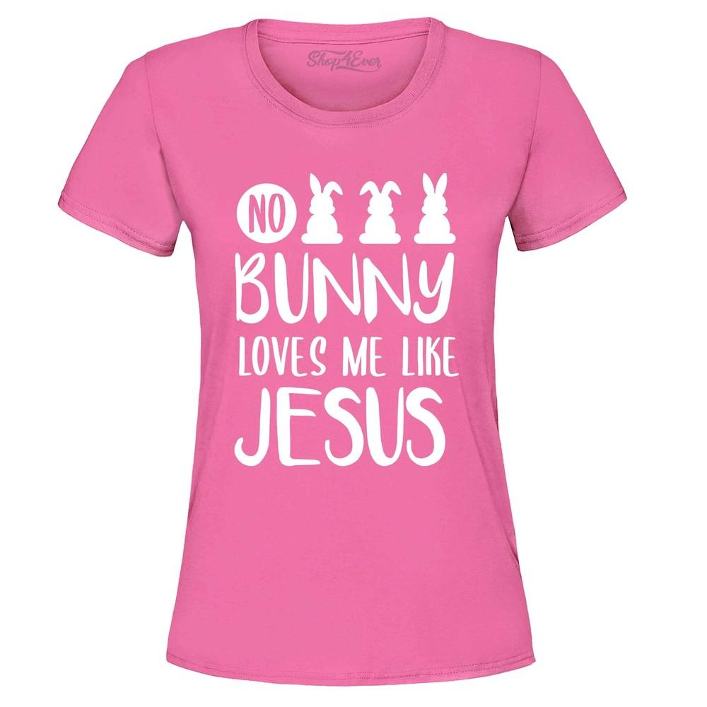 No Bunny Loves Me Like Jesus Women s T-Shirt Funny Easter Spring Shirt M
No Bunny Loves Me Like Jesus Women s T-Shirt Funny Easter Spring Shirt M