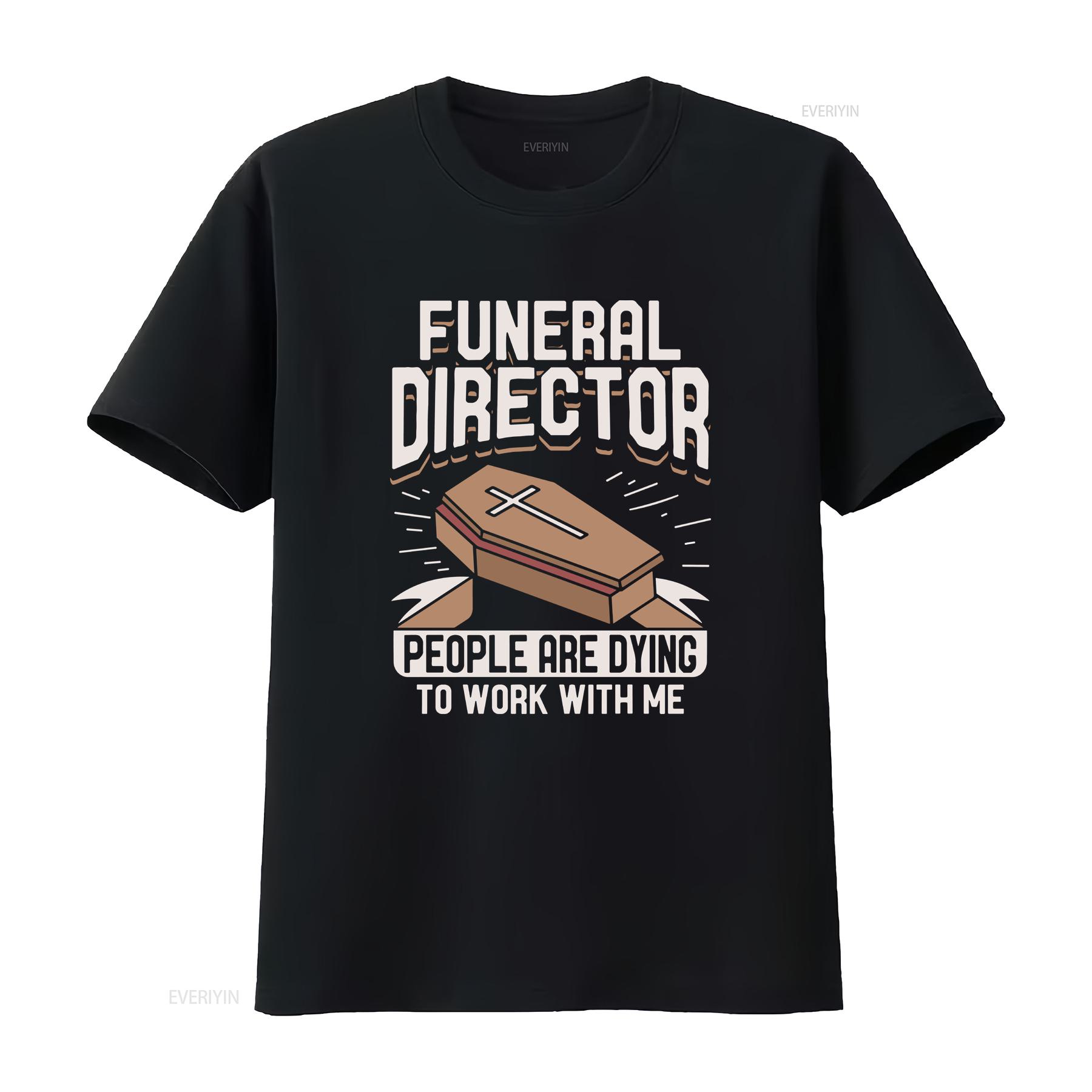Funeral Director T Shirt Mortician Mortuary Work With Me vintage Washed homme Slightly Stretched designer clothes 4XL
Funeral Director T Shirt Mortician Mortuary Work With Me vintage Washed homme Slightly Stretched designer clothes 4XL