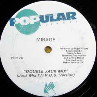 12inch Record MIRAGE - Double Jack Mix POP7 Popular Records 1988 US Dance & Electronica Used
12inch Record MIRAGE - Double Jack Mix POP7 Popular Records 1988 US Dance & Electronica Used