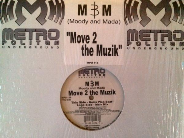 12inch Record MADA & MOODY - Move 2 The Muzik MPU116 Metropolitan Un 2000 US Dance & Electronica Used
12inch Record MADA & MOODY - Move 2 The Muzik MPU116 Metropolitan Un 2000 US Dance & Electronica Used