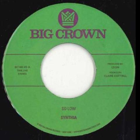 7inch Record SYNTHIA - So Low / You & I BC146 Big Crown Recor 2023 US Soul/Funk
7inch Record SYNTHIA - So Low / You & I BC146 Big Crown Recor 2023 US Soul/Funk