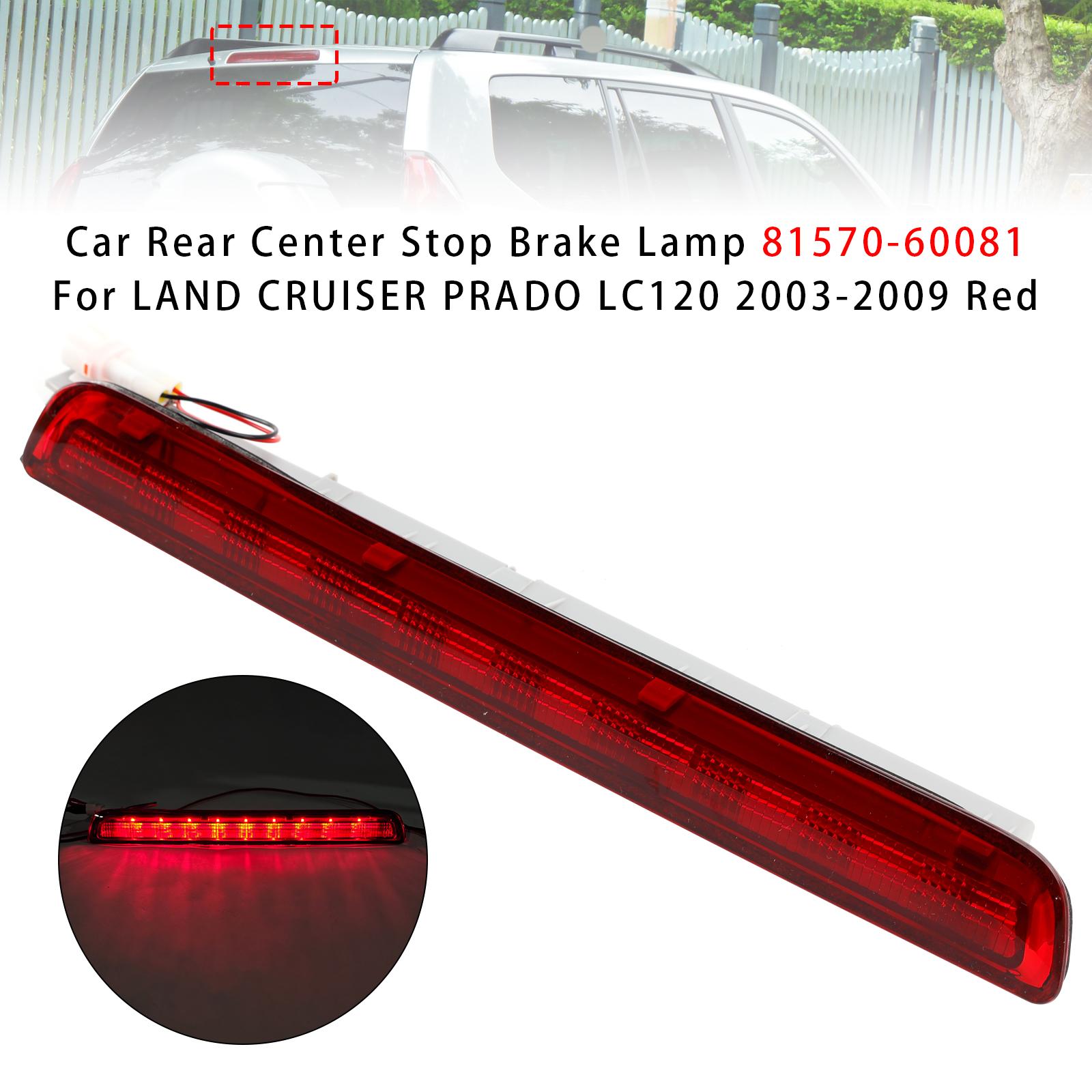 Car Rear Center Stop Brake For LAND CRUISER PRADO LC120 2003-2009 Red
Car Rear Center Stop Brake For LAND CRUISER PRADO LC120 2003-2009 Red