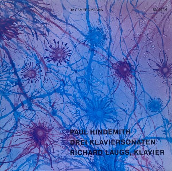 LP Record PAUL HINDEMITH RICHARD LAUGS Piano Sonatas 1 2 3 SM92716 Da Camera Magna 1970 Germany Classical Used
LP Record PAUL HINDEMITH RICHARD LAUGS Piano Sonatas 1 2 3 SM92716 Da Camera Magna 1970 Germany Classical Used