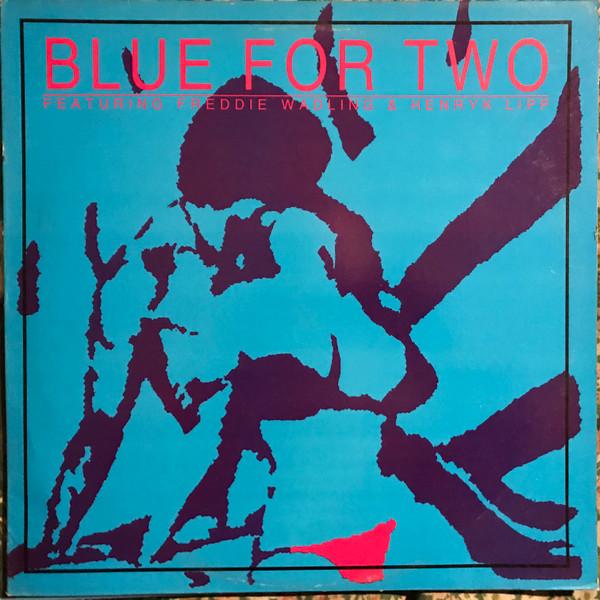LP Record BLUE FOR TWO - Blue For Two CALCLP8 Ediesta Records 1986 UK Dance & Electronica Used
LP Record BLUE FOR TWO - Blue For Two CALCLP8 Ediesta Records 1986 UK Dance & Electronica Used