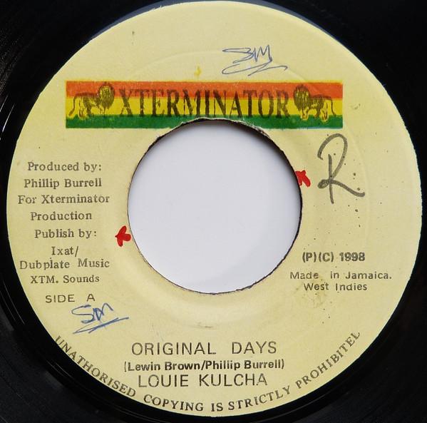 7inch Record LOUIE CULTURE - Original Days NONE XTerminator 1998 Jamaica Reggae, Ska & Dub Used
7inch Record LOUIE CULTURE - Original Days NONE XTerminator 1998 Jamaica Reggae, Ska & Dub Used