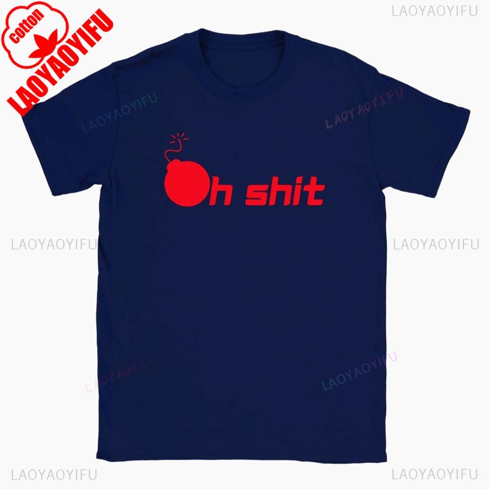 Oh Shit Classic Unisex Crewneck Tshirt Bomb Printed Funny Unique Design Tshirt Men Women Fashionable Casual Cotton Short Sleeve 4XL
Oh Shit Classic Unisex Crewneck Tshirt Bomb Printed Funny Unique Design Tshirt Men Women Fashionable Casual Cotton Short Sleeve 4XL