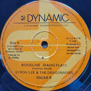 12inch Record BYRON LEE THE DRAGONAIRES Brassline D230 Dynamic Sounds Jamaica Reggae Ska Dub Used
12inch Record BYRON LEE THE DRAGONAIRES Brassline D230 Dynamic Sounds Jamaica Reggae Ska Dub Used