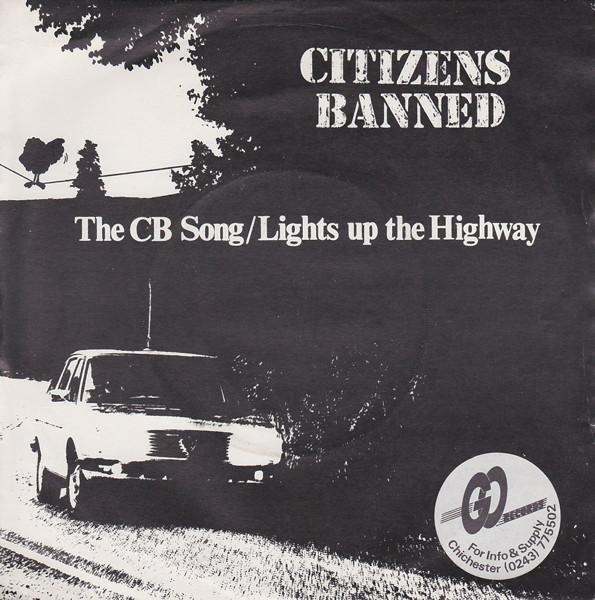 7inch Record CITIZENS BANNED The C. B. Song AGO1 Go Records UK Rock Used
7inch Record CITIZENS BANNED The C. B. Song AGO1 Go Records UK Rock Used
