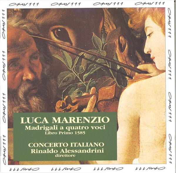 CD ALESSANDRINI; CONCERTO ITALIANO - Marenzio;Madrigals OPS30117 Opus 111 1994 France Classical Used
CD ALESSANDRINI; CONCERTO ITALIANO - Marenzio;Madrigals OPS30117 Opus 111 1994 France Classical Used