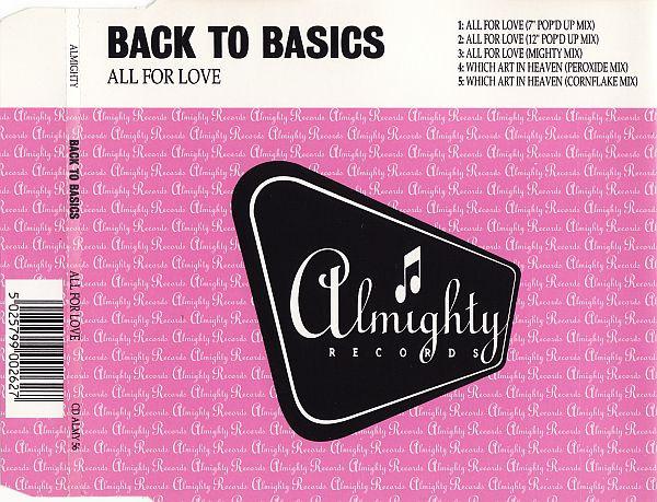 CD BACK TO BASICS - All for Love CDALMY56 Almighty Record 1994 UK Dance & Electronica Used
CD BACK TO BASICS - All for Love CDALMY56 Almighty Record 1994 UK Dance & Electronica Used