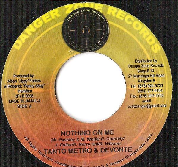 7inch Record TANTO METRO & DEVONTE / TONY MATTER - Nothing On Me / Agent 009 NONE Danger Zone Rec 2006 Jamaica Reggae, Ska & Dub Used
7inch Record TANTO METRO & DEVONTE / TONY MATTER - Nothing On Me / Agent 009 NONE Danger Zone Rec 2006 Jamaica Reggae, Ska & Dub Used