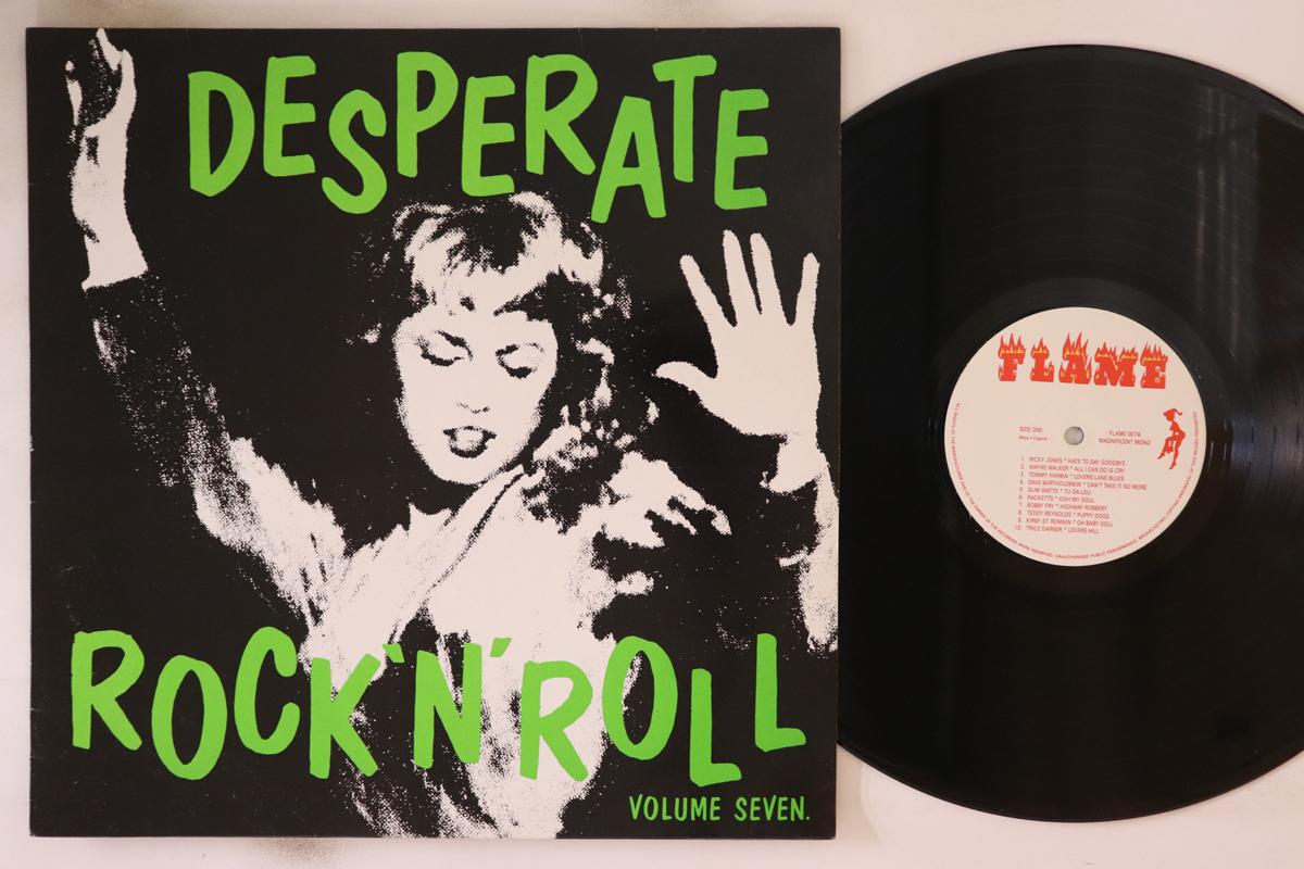 LP Record VARIOUS - Desperate Rock N Roll Volume Seve FLAME007 Flame UK Rock Used
LP Record VARIOUS - Desperate Rock N Roll Volume Seve FLAME007 Flame UK Rock Used