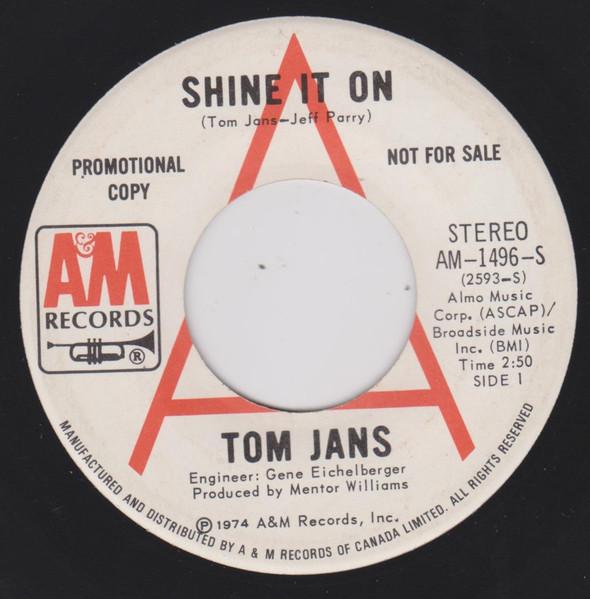 7inch Record TOM JANS - Shine It On / Loving Arms AM1496S A&M Records 1974 Canada Rock Used
7inch Record TOM JANS - Shine It On / Loving Arms AM1496S A&M Records 1974 Canada Rock Used