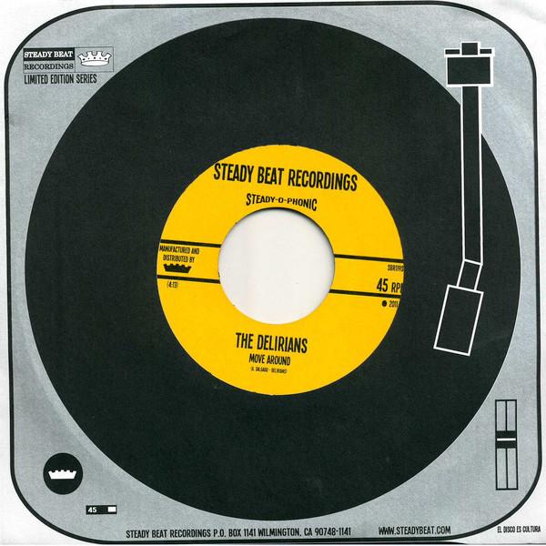 7inch Record DELIRIANS - Move Around SBR119S STEADY BEAT 2011 US Reggae, Ska & Dub Used
7inch Record DELIRIANS - Move Around SBR119S STEADY BEAT 2011 US Reggae, Ska & Dub Used
