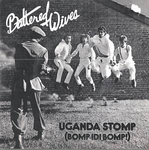 7inch Record BATTERED WIVES Uganda Stomp 5016 Bomb Records 1978 Canada Rock Used
7inch Record BATTERED WIVES Uganda Stomp 5016 Bomb Records 1978 Canada Rock Used