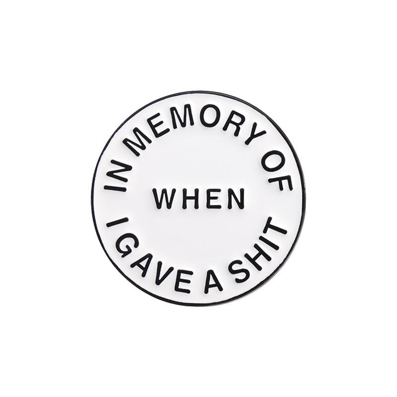 In Memory Of When I Gave A Shit Enamel Pin Custom Sarcastic Quote Brooches Lapel Backpack Badge Jewelry Gift For Friends
In Memory Of When I Gave A Shit Enamel Pin Custom Sarcastic Quote Brooches Lapel Backpack Badge Jewelry Gift For Friends
