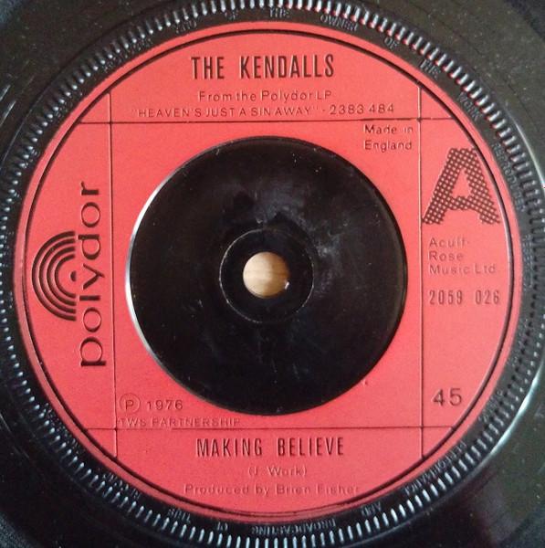 7inch Record KENDALLS - Making Believe / I m A Pushover 2059026 Polydor 1976 UK Folk Used
7inch Record KENDALLS - Making Believe / I m A Pushover 2059026 Polydor 1976 UK Folk Used