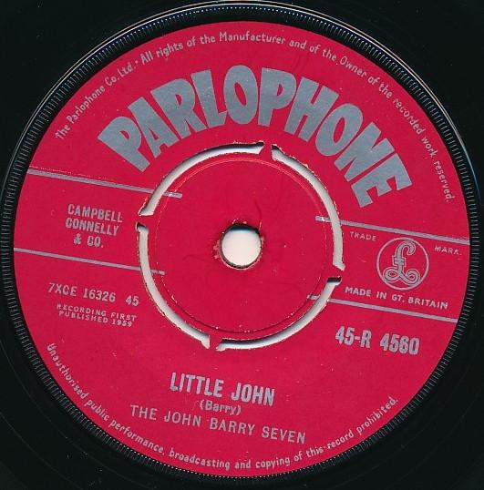 7inch Record JOHN BARRY SEVEN - Little John 45R4560 Parlophone 1959 UK Pop Used 
7inch Record JOHN BARRY SEVEN - Little John 45R4560 Parlophone 1959 UK Pop Used
