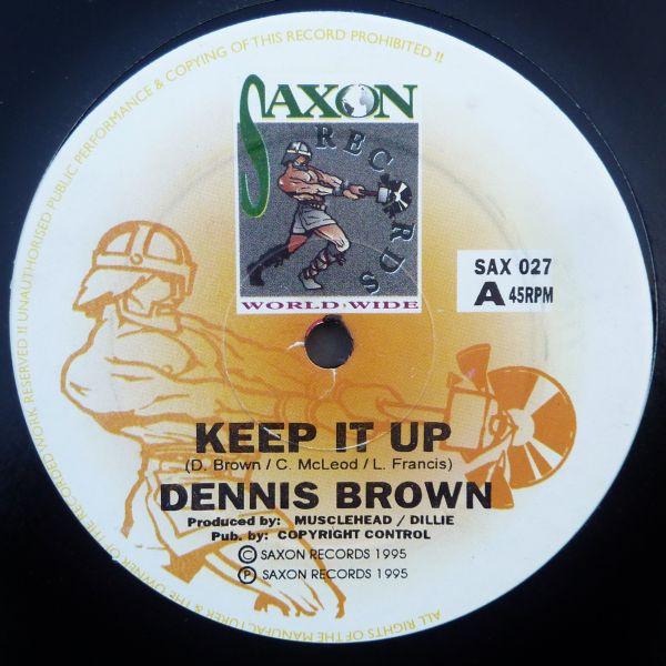 12inch Record DENNIS BROWN - Keep It Up SAX027 Saxon Records 1995 UK Reggae, Ska & Dub Used
12inch Record DENNIS BROWN - Keep It Up SAX027 Saxon Records 1995 UK Reggae, Ska & Dub Used