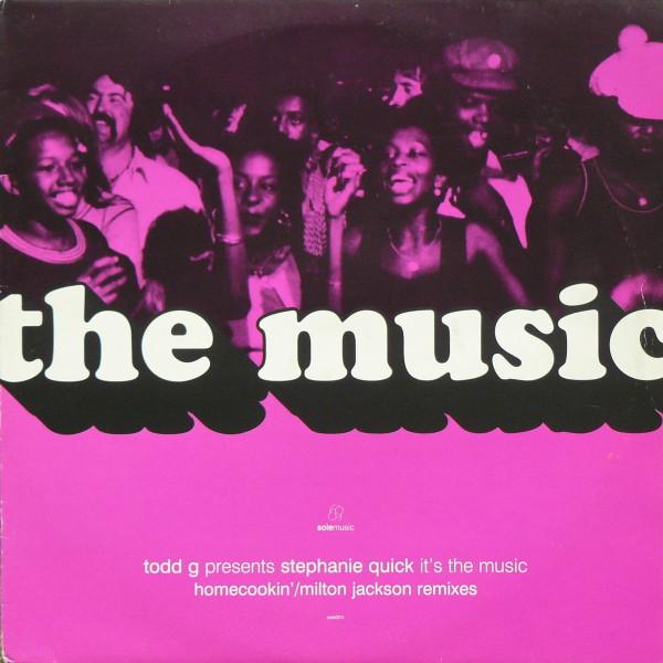 12inch Record TODD GARDNER PRESENTS STEPHANIE QUI - It s The Music (Homecookin /Milton SOLE021R Sole Music 2000 UK Dance & Electronica Used
12inch Record TODD GARDNER PRESENTS STEPHANIE QUI - It s The Music (Homecookin /Milton SOLE021R Sole Music 2000 UK Dance & Electronica Used