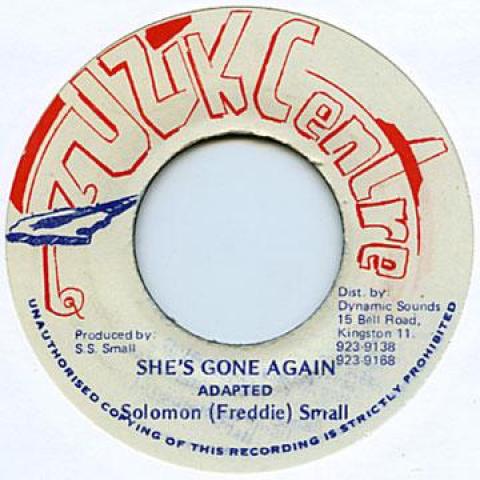 7inch Record FREDDY SMALL - She s Gone Again Muzik Centle 1988 Jamaica Reggae, Ska & Dub
7inch Record FREDDY SMALL - She s Gone Again Muzik Centle 1988 Jamaica Reggae, Ska & Dub