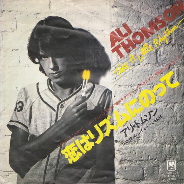 7inch Record ALI THOMSON - Take A Little Rhythm / Jamie AMP701 A&M Records 1980 Japan Pop Used
7inch Record ALI THOMSON - Take A Little Rhythm / Jamie AMP701 A&M Records 1980 Japan Pop Used