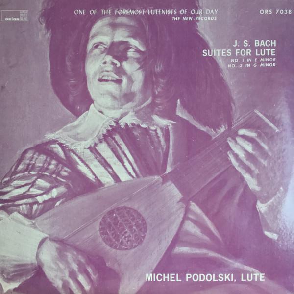 LP Record MICHEL PODOLSKI - J.S. Bach Suites for Lute ORS7038 Orion Non Japan Classical Used
LP Record MICHEL PODOLSKI - J.S. Bach Suites for Lute ORS7038 Orion Non Japan Classical Used
