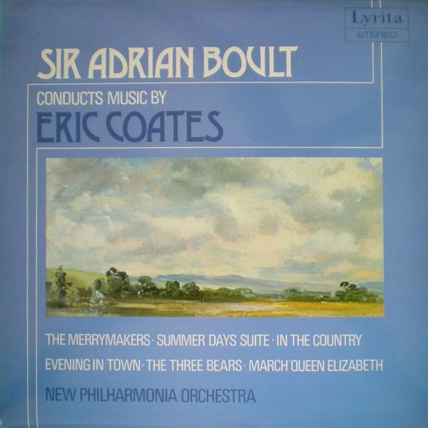 LP Record ERIC COATES SIR ADRIAN BOULT NEW Sir Adrian Boult Conducts Music By SRCS107 LYRITA RECORDE 1979 UK Classical Used
LP Record ERIC COATES SIR ADRIAN BOULT NEW Sir Adrian Boult Conducts Music By SRCS107 LYRITA RECORDE 1979 UK Classical Used