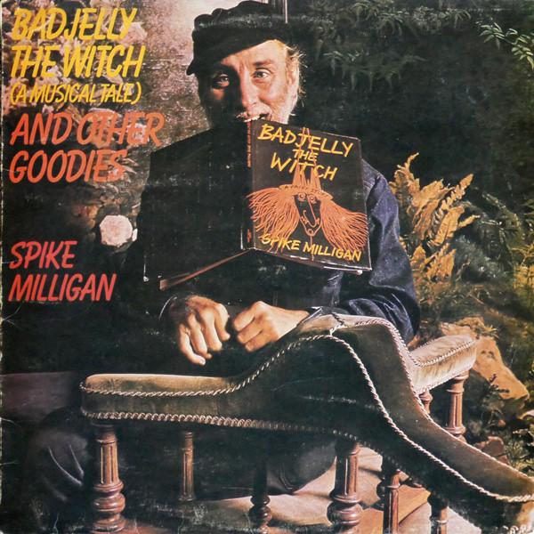 LP Record SPIKE MILLIGAN - Badjelly The Witch (A Musical Tale) 2383232 POLYDOR 1974 New Zealan Children s Used
LP Record SPIKE MILLIGAN - Badjelly The Witch (A Musical Tale) 2383232 POLYDOR 1974 New Zealan Children s Used