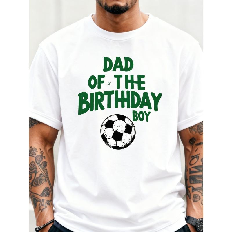 European sizes Casual Style Men S T-Shirt Soccer Ball Dad of The Birthday Boy Print Round Neck Loose Fit Short Sleeve Shirt All Season S белый
European sizes Casual Style Men S T-Shirt Soccer Ball Dad of The Birthday Boy Print Round Neck Loose Fit Short Sleeve Shirt All Season S белый