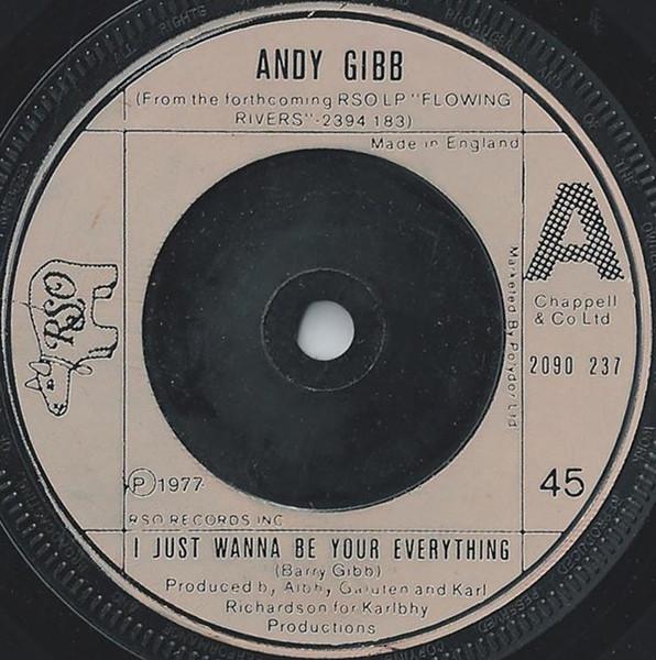 7inch Record ANDY GIBB - I Just Wanna Be Your Everything 2090237 RSO 1977 UK Pop Used
7inch Record ANDY GIBB - I Just Wanna Be Your Everything 2090237 RSO 1977 UK Pop Used