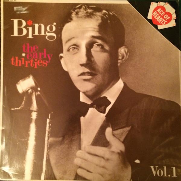 LP Record BING CROSBY - The Early Thirties, Volume 1 AH40 Ace Of Hearts UK Pop Used
LP Record BING CROSBY - The Early Thirties, Volume 1 AH40 Ace Of Hearts UK Pop Used