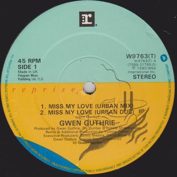12inch Record GWEN GUTHRIE - Miss My Love W9763T Reprise Records 1990 UK Dance & Electronica Used
12inch Record GWEN GUTHRIE - Miss My Love W9763T Reprise Records 1990 UK Dance & Electronica Used