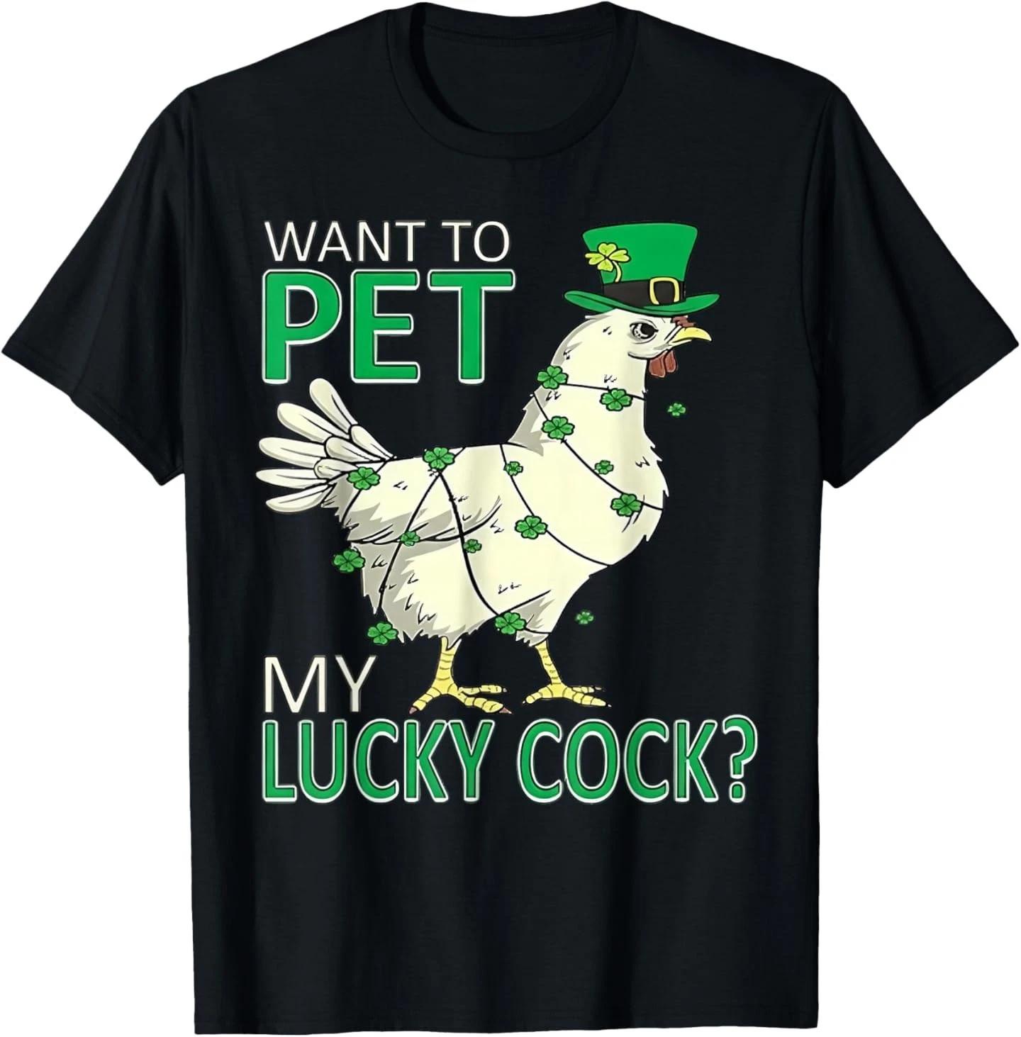 Want to Pet My Lucky Cock - Chicken Patricks Day T-Shirt S
Want to Pet My Lucky Cock - Chicken Patricks Day T-Shirt S